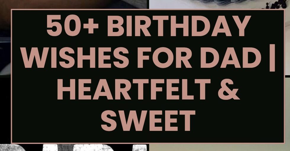 50-birthday-wishes-for-dad
